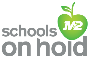 M2 Schools On Hold